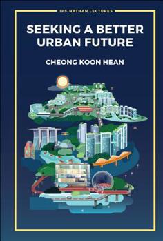 Hardcover Seeking a Better Urban Future Book