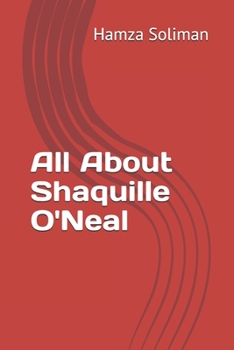 Paperback All About Shaquille O'Neal Book