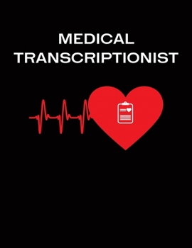 Medical Transcriptionist: Gifts For Medical Professionals - 2020 Weekly Planner: A 52-Week Calendar