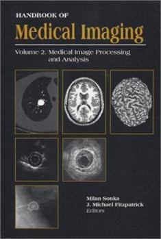 Hardcover Volume 2: Medical Image Processing and Analysis Book