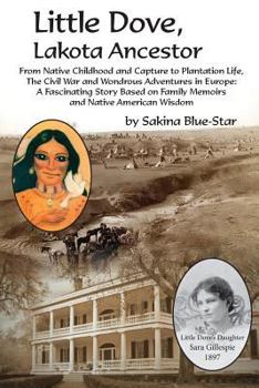 Paperback Little Dove, Lakota Ancestor Book