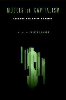 Paperback Models of Capitalism: Lessons for Latin America Book
