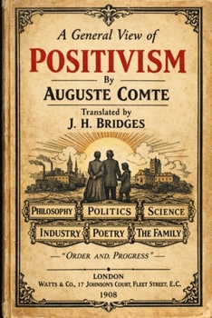 Paperback A General View of Positivism Book