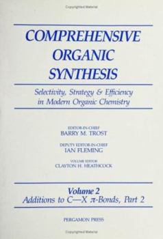 Hardcover Additions to C-X ?-Bonds (Comprehensive Organic Synthesis) Book