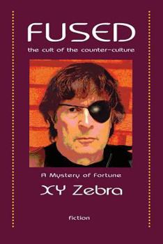 Paperback Fused: The Cult of the Counter-Culture Book