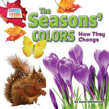 Library Binding The Seasons' Colors: How They Change Book