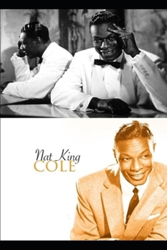 Paperback Nat King Cole: The Untold Story Book