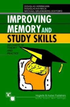 Hardcover Improving Memory and Study Skills: Advances in Theory and Practice Book