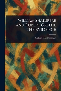 Paperback William Shakspere and Robert Greene THE EVIDENCE Book