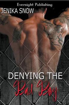 Denying the Bad Boy - Book #2 of the Tattooed and Pierced