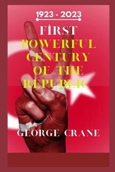 Paperback F&#304;rst Powerful Century of the Republic 1923 - 2o23 Book