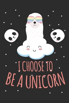 I choose to be a unicorn: Travel journal gifts for a unicorn lover, Travel gifts for mom, Travel Journal, Travel Notebook, Travel journals, Travel ... Gifts for Travel, Travel journal for women