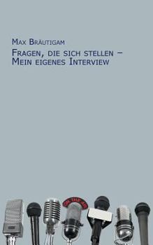 Paperback Fragen, die sich stellen - Mein eigenes Interview [German] Book