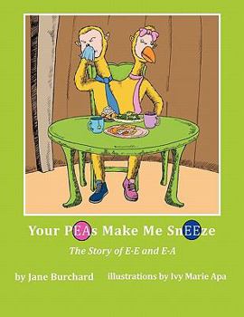 Paperback Your Peas Make Me Sneeze Book