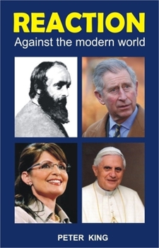 Paperback Reaction: Against the Modern World Book