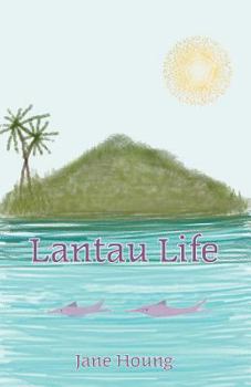 Paperback Lantau Life Book
