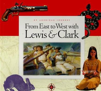 Hardcover From East to West with Lewis & Clark Book