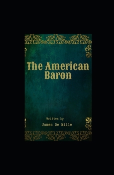Paperback The American Baron illustrated Book