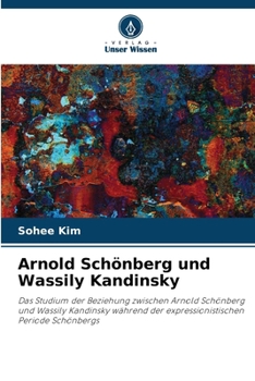 Paperback Arnold Schönberg und Wassily Kandinsky [German] Book