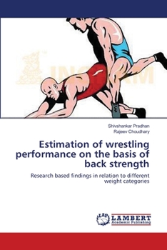 Paperback Estimation of wrestling performance on the basis of back strength Book