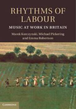 Electronics Rhythms of Labour: Music at Work in Britain Book