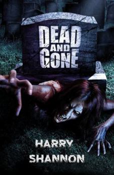 Paperback Dead and Gone Book