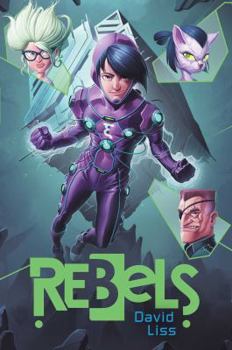 Rebels - Book #2 of the Randoms