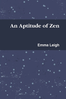 Paperback An Aptitude of Zen Book