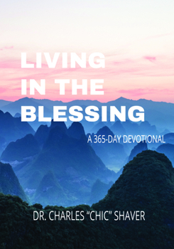 Hardcover Living in the Blessing: A 365-Day Devotional Book