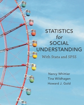 Hardcover Statistics for Social Understanding: With Stata and SPSS Book