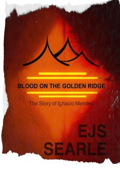Paperback Blood on the Golden Ridge Book