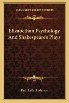 Paperback Elizabethan Psychology And Shakespeare's Plays Book