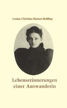 Paperback Lebenserinnerungen einer Auswanderin [German] Book