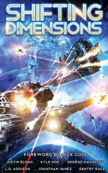 Shifting Dimensions: A Military Science Fiction Anthology - Book  of the Seppukarian Universe