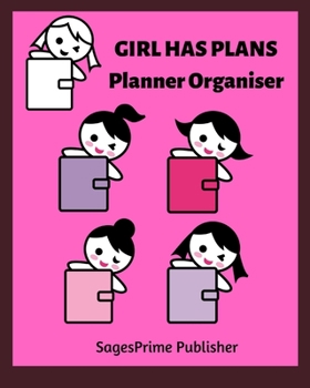 Girl Has Plans Planner Organiser : 2020-2021 Daily, Weekly, Monthly, Organizer, Appointment Scheduler, Personal Journal
