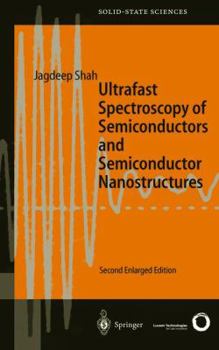 Hardcover Ultrafast Spectroscopy of Semiconductors and Semiconductor Nanostructures Book