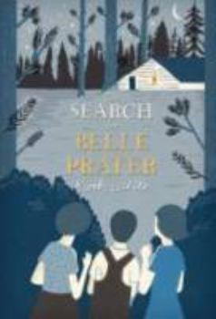 The Search for Belle Prater - Book #2 of the Belle Prater