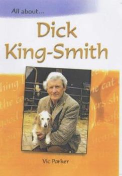 All About Dick King-Smith