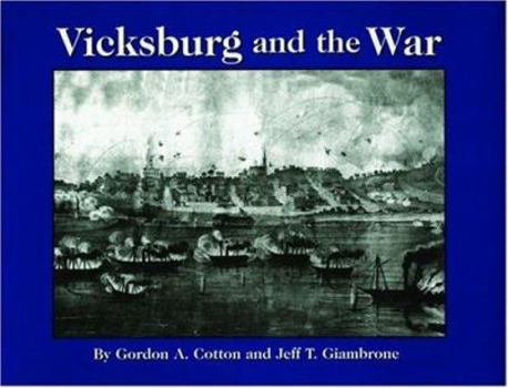 Hardcover Vicksburg and the War Book