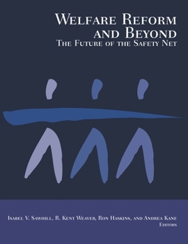 Paperback Welfare Reform and Beyond: The Future of the Safety Net Book