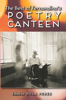 Paperback The Best of Fernandina's Poetry Canteen Book