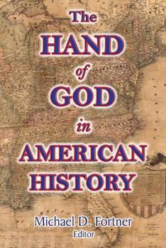 Paperback The Hand of God in American History Book