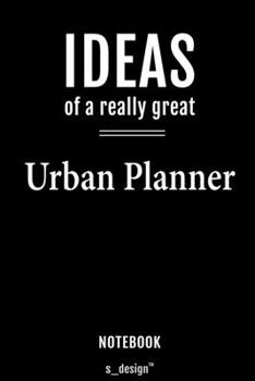 Notebook for Urban Planners / Urban Planner: awesome handy Note Book [120 blank lined ruled pages]