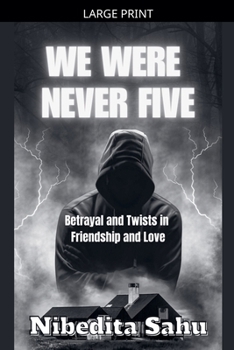 Paperback We Were Never Five [Large Print] Book