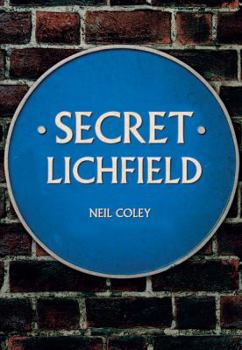 Paperback Secret Lichfield Book