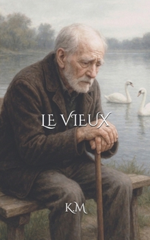 Paperback Le Vieux [French] Book