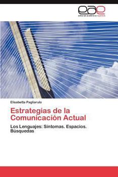 Paperback Estrategias de La Comunicacion Actual [Spanish] Book