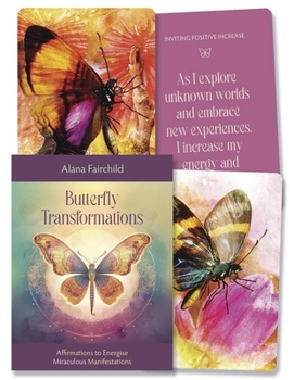 Cards Butterfly Transformations: Affirmations to Energise Miraculous Manifestations Book