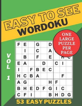Paperback Easy To See Wordoku Puzzle Book: 53 Easy Level Puzzles - Large Print For Seniors - One Large Puzzle Per Page - Volume 1 [Large Print] Book