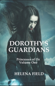 Paperback Dorothy's Guardians: A Reverse Harem Paranormal Fantasy Book